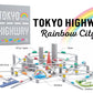 TOKYO HIGHWAY Rainbow City